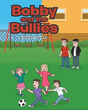 portada Bobby and the Bullies (in English)