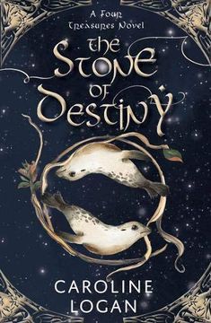 portada The Stone of Destiny: A Four Treasures Novel (Book 1) (The Four Treasures) (en Inglés)