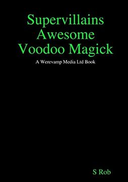 portada Supervillains Awesome Voodoo Magick (en Inglés)
