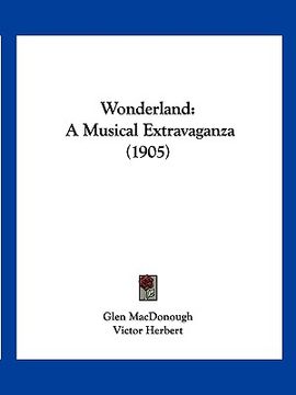 portada wonderland: a musical extravaganza (1905) (in English)