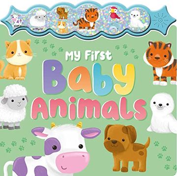 portada My First Baby Animals: A Sparkly Sound Button Book (in English)