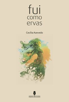portada Fui Como Ervas (in Portuguese)