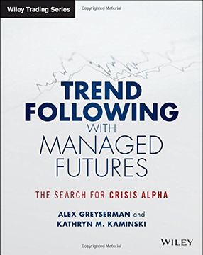 portada Trend Following with Managed Futures: The Search for Crisis Alpha (Wiley Trading)