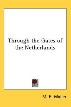 portada through the gates of the netherlands (in English)