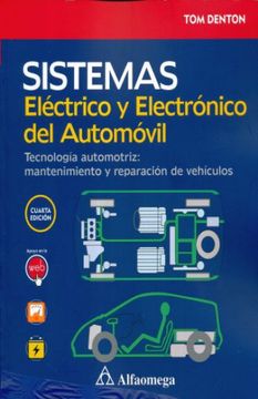 portada Sistemas Eléctrico y Electrónico del Automóvil - Tecnología Automotriz: Mantenimiento y Reparación de Vehículos