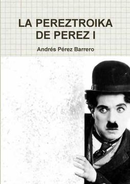 portada La Pereztroika de Perez 1