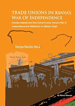 portada Trade Unions in Kenya's war of Independence (Kenya Resists) (in English)