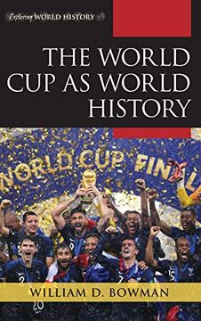 portada The World Cup as World History (en Inglés)