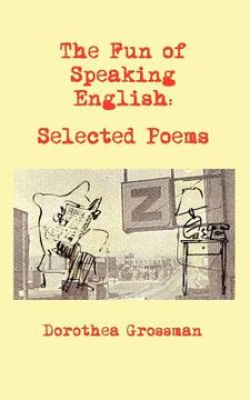 portada the fun of speaking english: selected poems (in English)