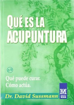 portada Qué es la Acupuntura (in Spanish)