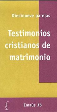 portada Testimonios cristianos de matrimonio (EMAUS) (in Spanish)