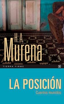 portada La posición (Cuentos reunidos) (in Spanish)
