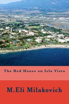portada The Red House on Isla Vista (en Inglés)