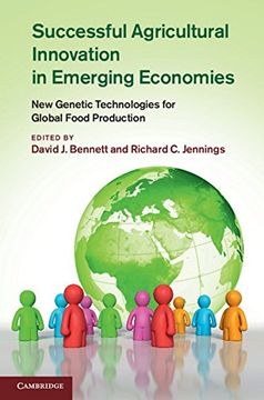 portada Successful Agricultural Innovation in Emerging Economies: New Genetic Technologies for Global Food Production (in English)
