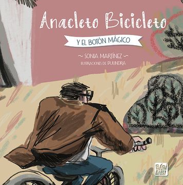 portada Anacleto Bicicleto y el Boton Magico
