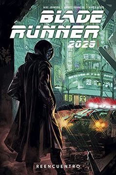 portada Blade Runner 2029 1. Reencuentro (in Spanish)