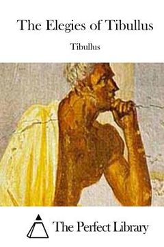 portada The Elegies of Tibullus (en Inglés)