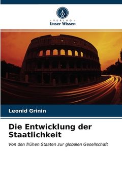 portada Die Entwicklung der Staatlichkeit (en Alemán)