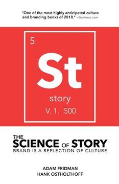 portada The Science of Story: Brand is a Reflection of Culture (en Inglés)