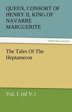 portada the tales of the heptameron, vol. i. (of v.) (en Inglés)