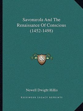 portada savonarola and the renaissance of conscious (1452-1498) (in English)