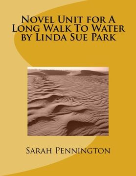 portada Novel Unit for a Long Walk to Water by Linda sue Park (en Inglés)