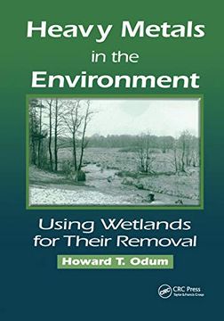 portada Heavy Metals in the Environment: Using Wetlands for Their Removal 