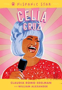 portada Celia Cruz: 2 (Hispanic Star, 2) (en Inglés)