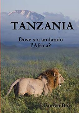 portada Tanzania. Dove sta Andando L'Africa? (in Italian)