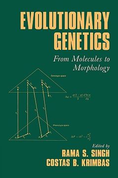 portada Evolutionary Genetics Hardback: From Molecules to Morphology 