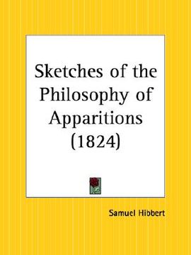 portada sketches of the philosophy of apparitions (en Inglés)