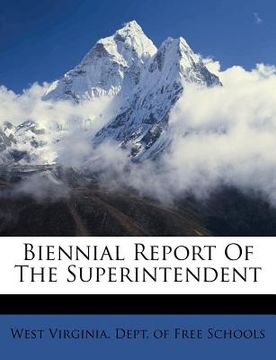 portada biennial report of the superintendent (en Inglés)