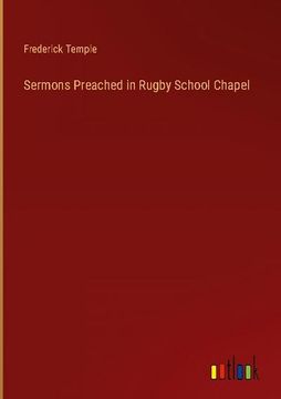 portada Sermons Preached in Rugby School Chapel (en Inglés)