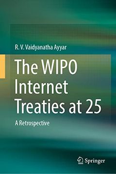 portada The Wipo Internet Treaties at 25: A Retrospective (en Inglés)