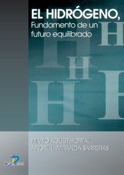 portada El Hidrógeno: Fundamento de un Futuro Equilibrado