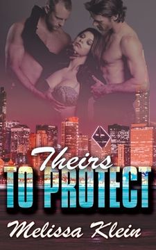 portada Theirs to Protect
