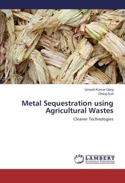 portada Metal Sequestration using Agricultural Wastes: Cleaner Technologies