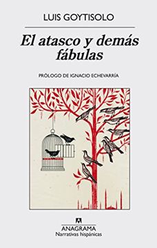 portada Atasco Y Demas Fabulas, El (in Spanish)