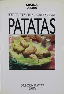 portada Cocina Diaria 200 Recetas Clásicas y Nuevas: Patatas