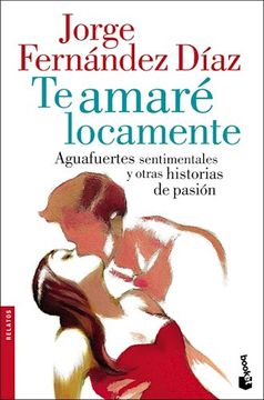portada TE AMARE LOCAMENTE-BOOKET (in Spanish)