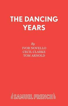 portada The Dancing Years (en Inglés)