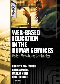 portada web-based education in the human services: models, methods, and best practices (en Inglés)