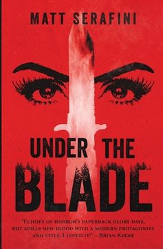 portada Under the Blade: A Novel of Suspense and Horror (en Inglés)