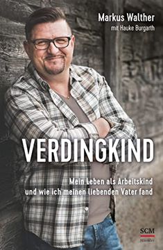 portada Verdingkind: Mein Leben als Arbeitskind und wie ich Meinen Liebenden Vater Fand (en Alemán)