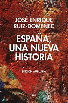 portada España una Nueva Historia Ed. Ampliada (in Spanish)