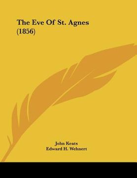 portada the eve of st. agnes (1856) (en Inglés)