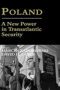 portada poland - a new power in transatlantic security: a new power in transatlantic security (en Inglés)