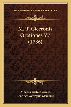 portada M. T. Ciceronis Orationes V7 (1786) (en Latin)