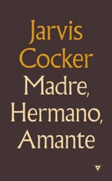 portada Madre, Hermano, Amante (in Español, Inglés)