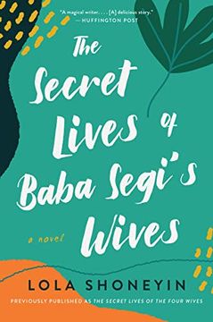 portada The Secret Lives of Baba Segi's Wives: A Novel